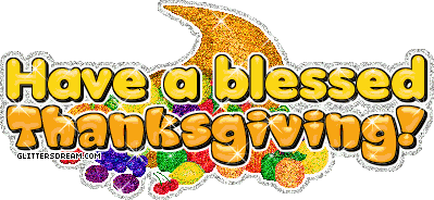have a blessed thanksgiving 