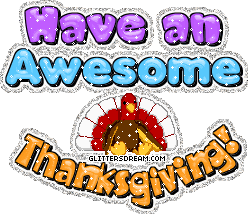 have an awesome thanksgiving 